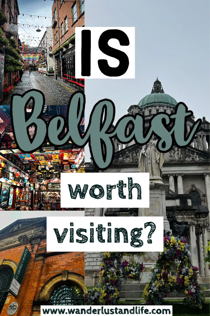 Is Belfast Worth Visiting Is Belfast Safe And Everything Else You