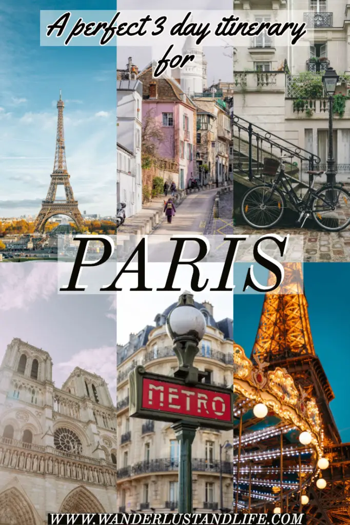 Three Days in Paris France Itinerary: The Perfect 3 Day Guide