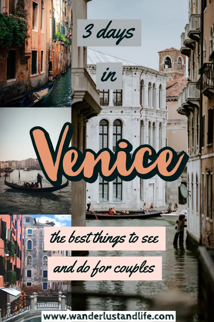 A 3 day Venice Itinerary - How to see it all in 3 days | Wanderlust & Life