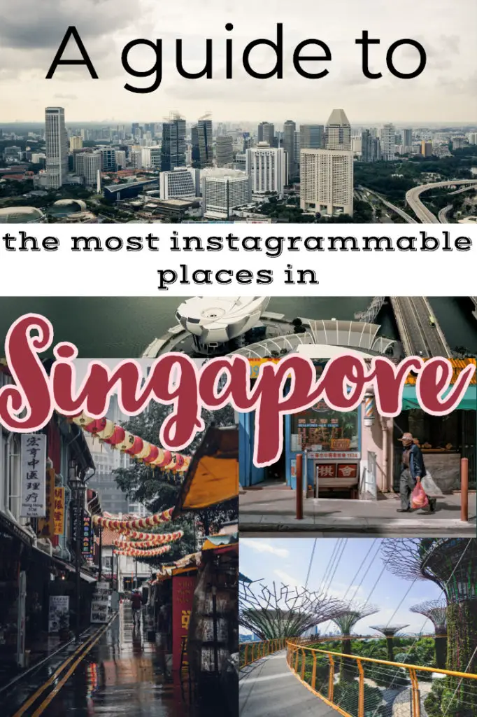 Most Instagrammable Places in Singapore