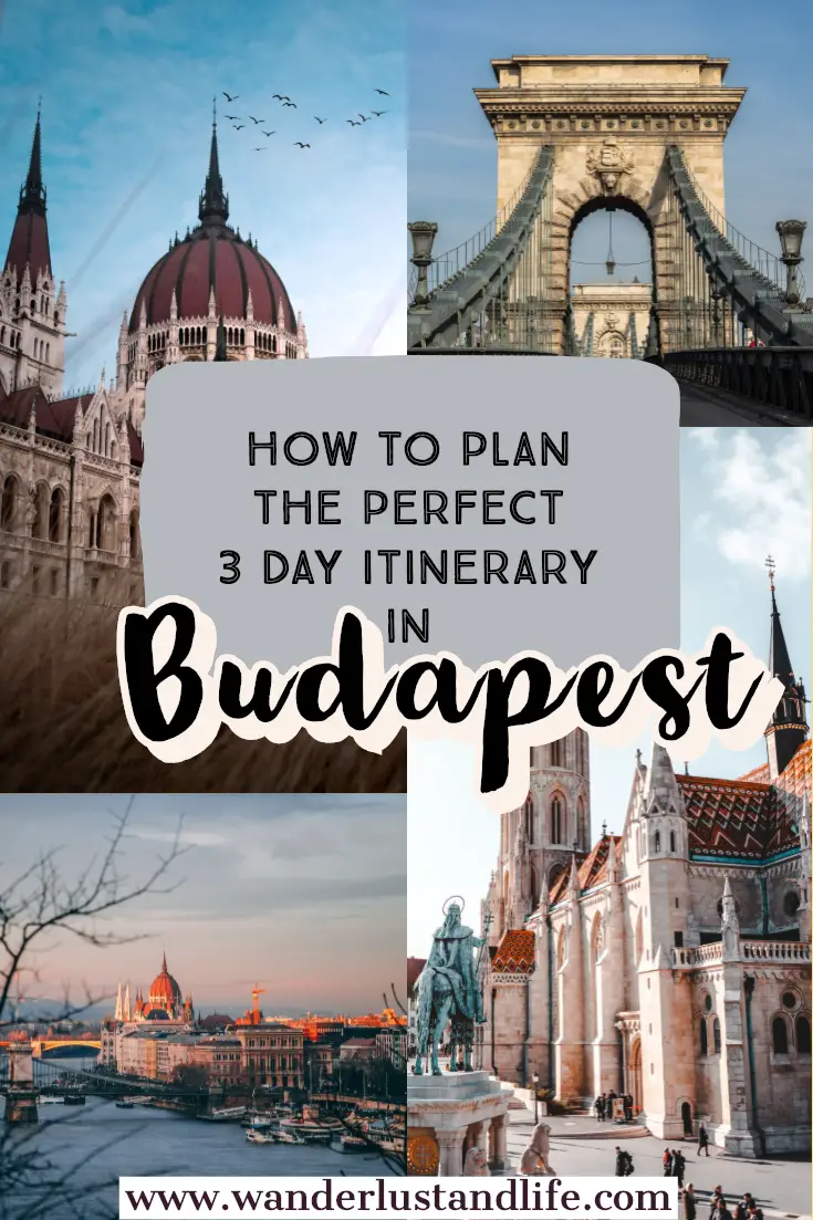 A 3 Day Budapest Itinerary With Everything You Need To Know To Plan ...