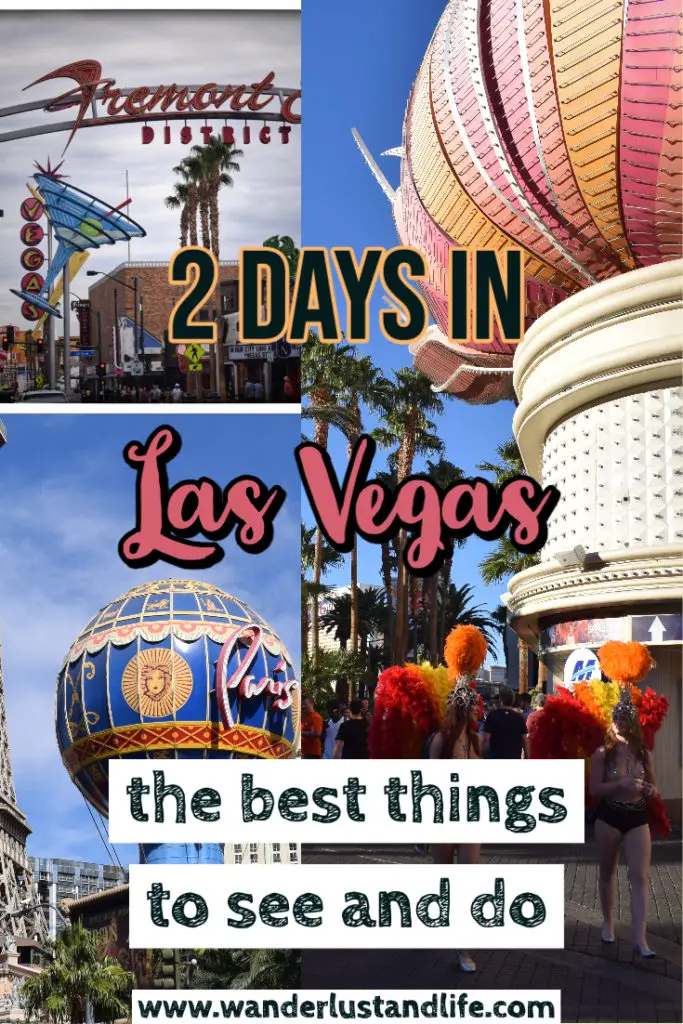 A 2 day Las Vegas Itinerary - How to see it all in a short time ...