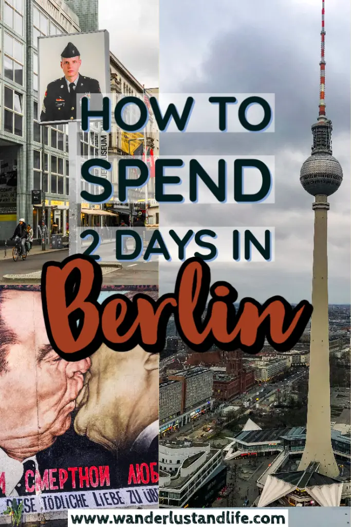 Pin this 2 day Berlin itinerary for later