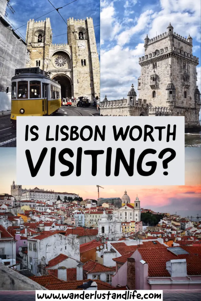 Is Lisbon worth visiting? - Pin this guide for later