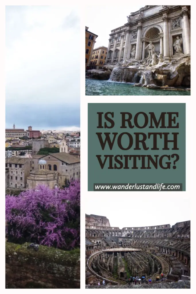 Is Rome worth visiting? Pin this guide