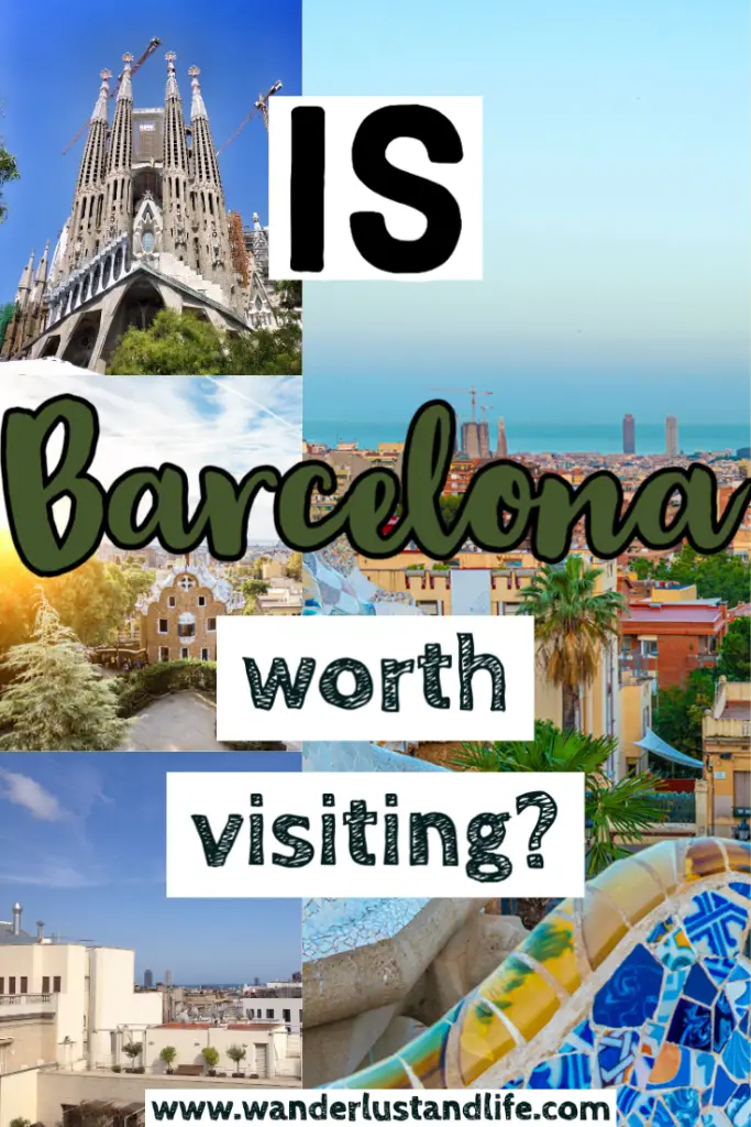 Is Barcelona worth visiting? Pin this guide