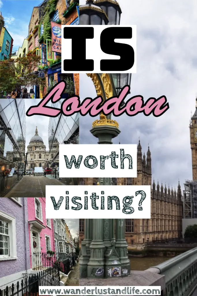 Is London worth visiting: Pin this guide