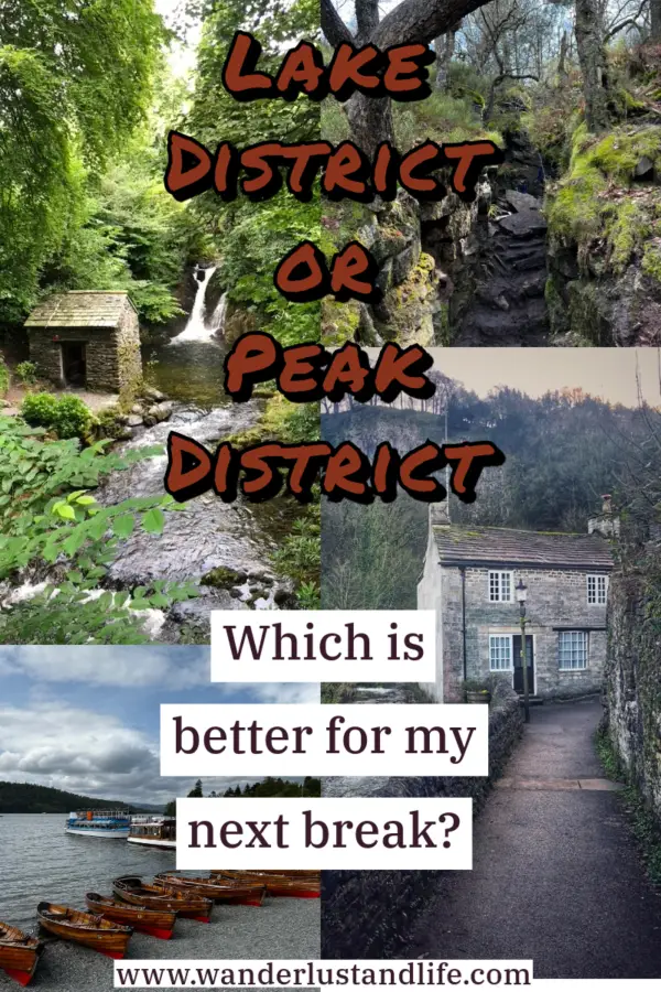 Lake District Vs Peak District: Which One Is Better For My Next ...