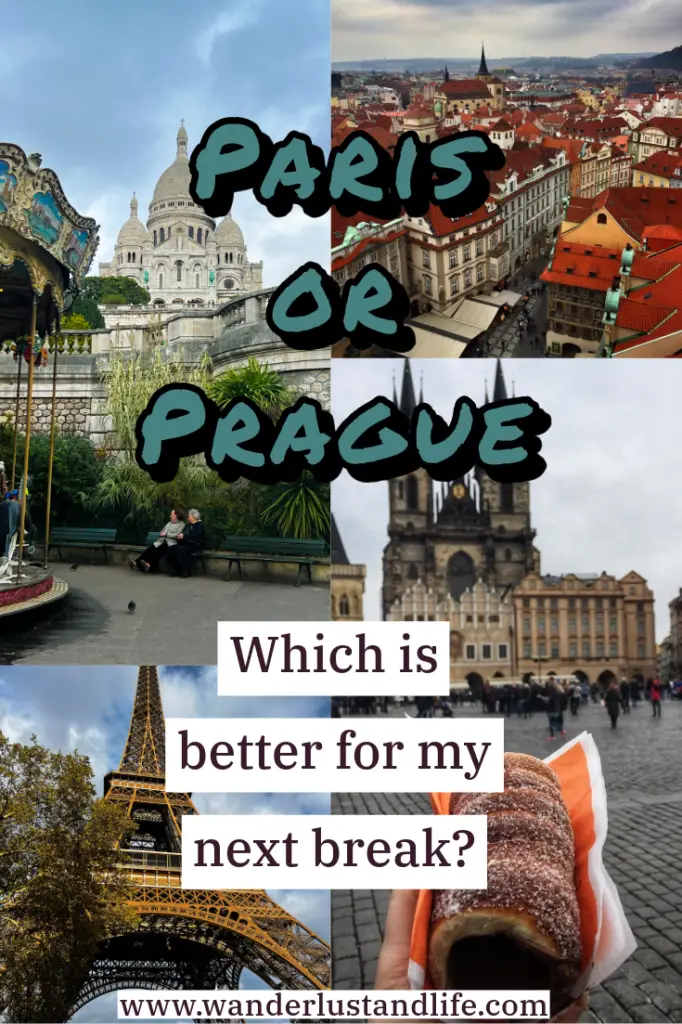 Paris vs Prague: Pin this guide for later