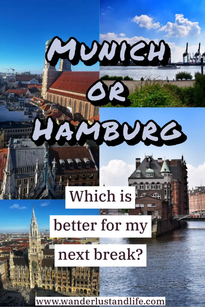 Munich or Hamburg